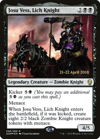 Josu Vess, Lich Knight [Dominaria Promos] | Event Horizon Hobbies CA