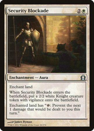 Security Blockade [Return to Ravnica] | Event Horizon Hobbies CA