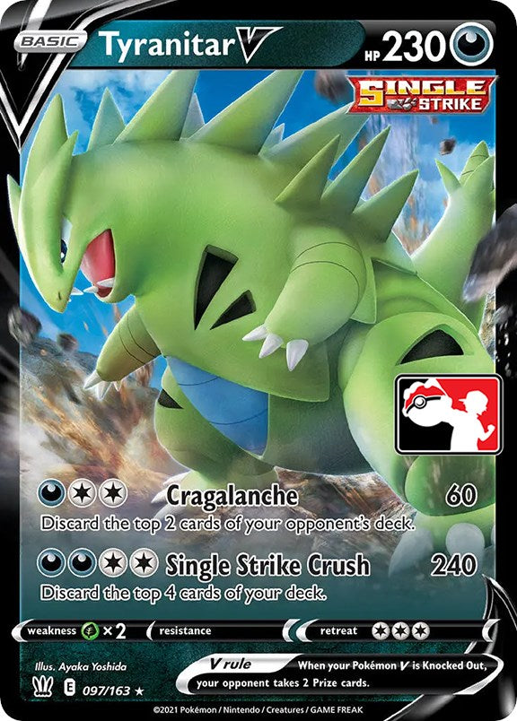 Tyranitar V (097/163) [Prize Pack Series One] | Event Horizon Hobbies CA