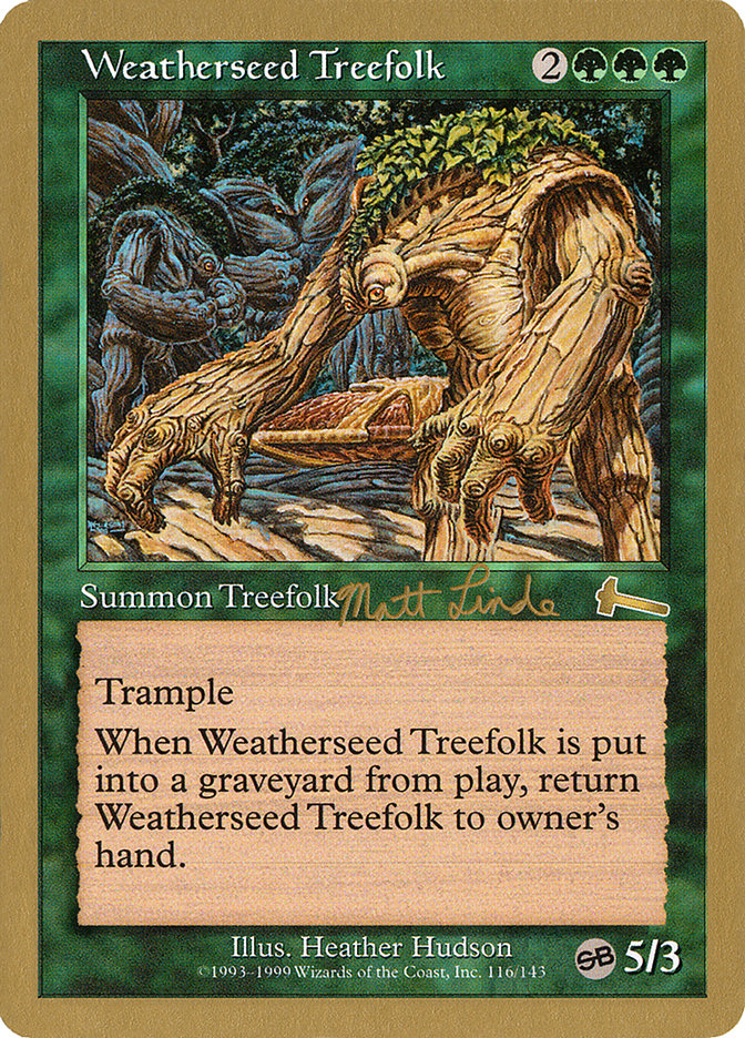 Weatherseed Treefolk (Matt Linde) (SB) [World Championship Decks 1999] | Event Horizon Hobbies CA