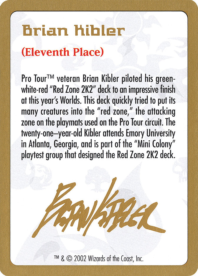 Brian Kibler Bio [World Championship Decks 2002] | Event Horizon Hobbies CA