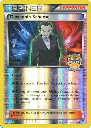 Giovanni's Scheme (138/162) (Championship Promo Staff) [XY: BREAKthrough] | Event Horizon Hobbies CA