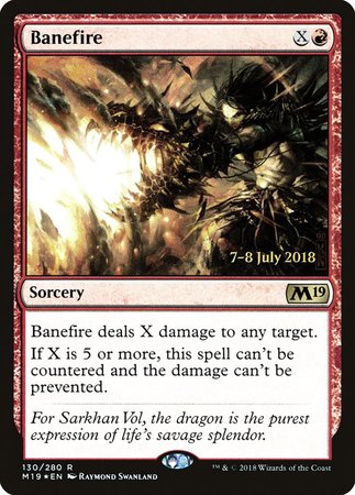 Banefire [Core Set 2019 Promos]