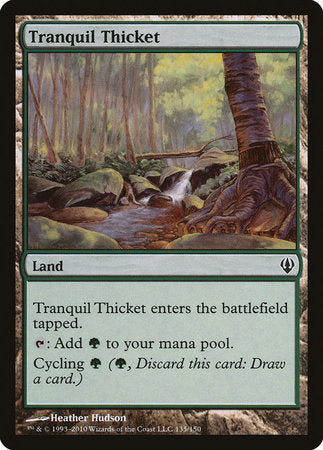 Tranquil Thicket [Archenemy]