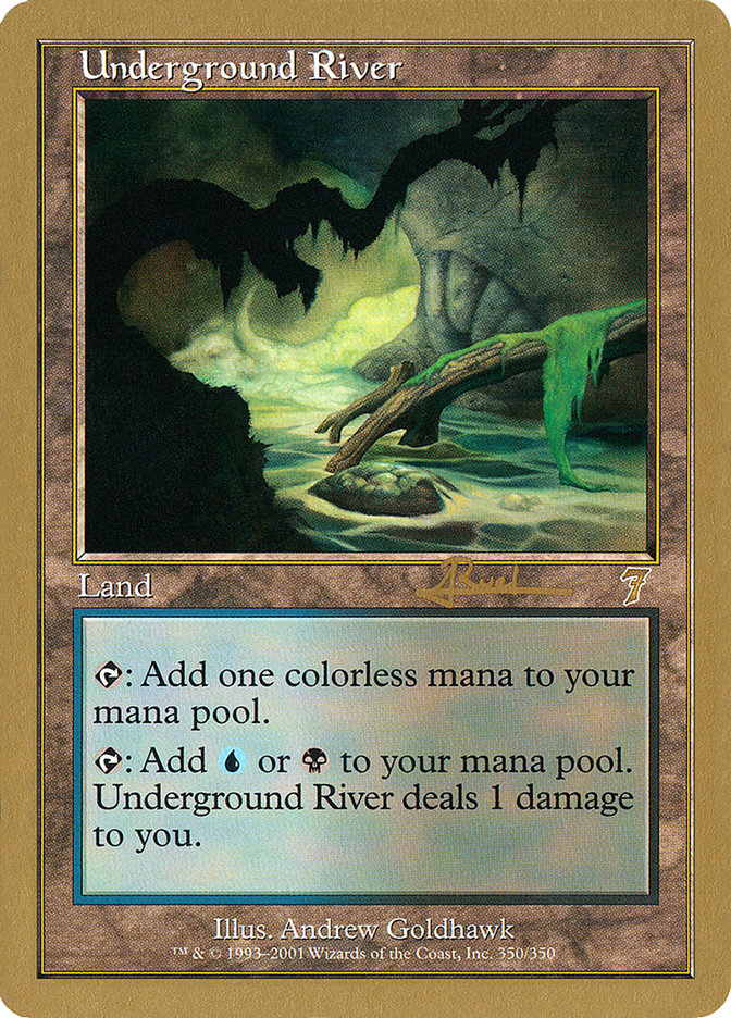 Underground River (Antoine Ruel) [World Championship Decks 2001] | Event Horizon Hobbies CA