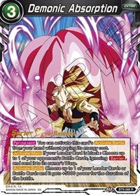 Demonic Absorption (BT9-086) [Universal Onslaught Prerelease Promos] | Event Horizon Hobbies CA