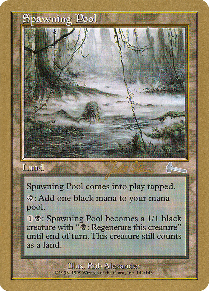 Spawning Pool (Jakub Slemr) [World Championship Decks 1999] | Event Horizon Hobbies CA