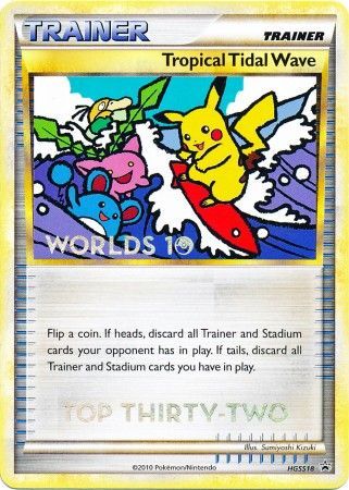 Tropical Tidal Wave (HGSS18) (Top 32) [HeartGold & SoulSilver: Black Star Promos] | Event Horizon Hobbies CA