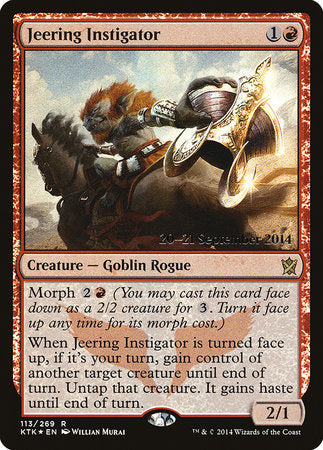 Jeering Instigator [Khans of Tarkir Promos]