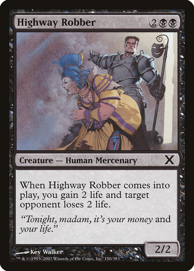 Highway Robber [Tenth Edition] | Event Horizon Hobbies CA