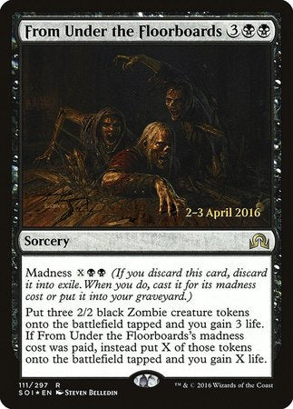 From Under the Floorboards [Shadows over Innistrad Promos] | Event Horizon Hobbies CA