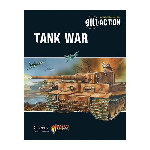 Warlord Games - Bolt Action - Tank War Supplement